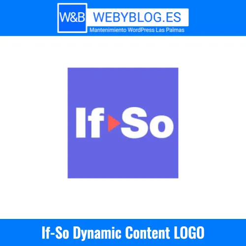 Reseña del plugin If-So Dynamic Content para WordPress