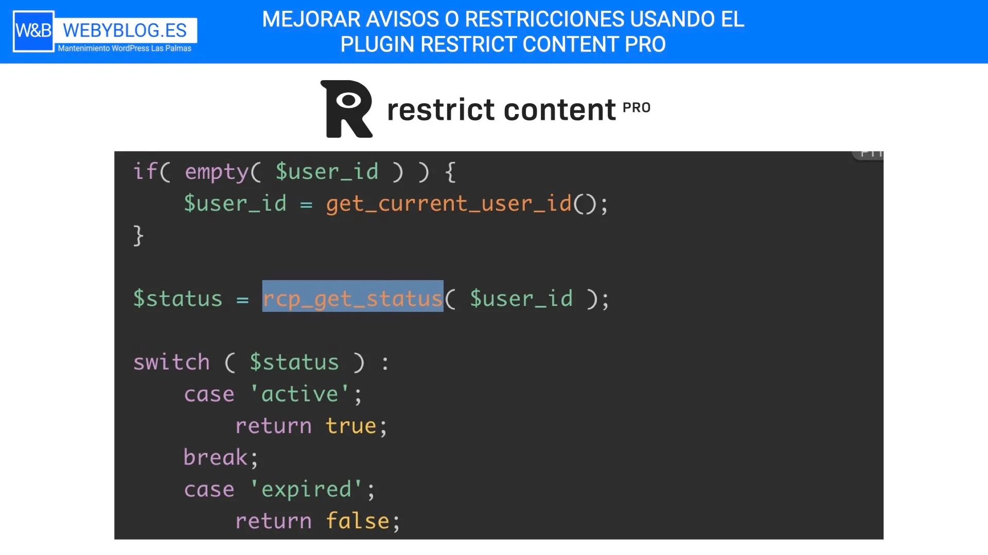 Mejorar avisos o restricciones usando el plugin Restrict Content Pro