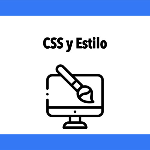 CSS y Estilo
